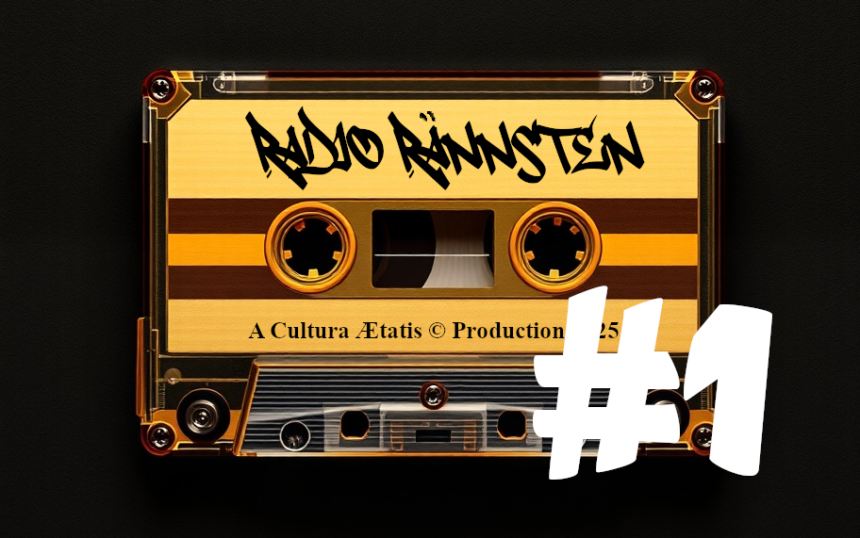 Radio Rännsten #1