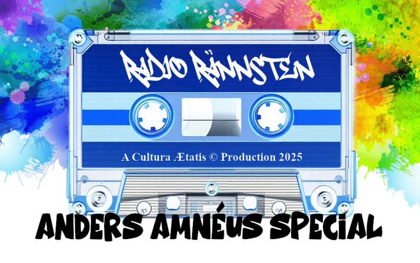 Radio Rännsten: Anders Amnéus special