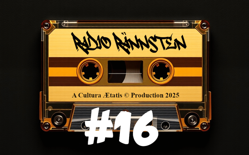 Radio Rännsten #16