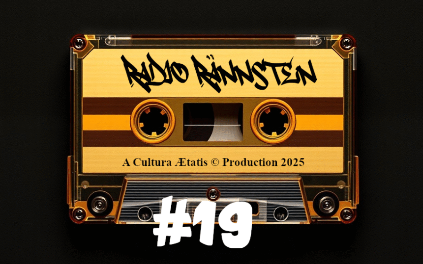 Radio Rännsten #19