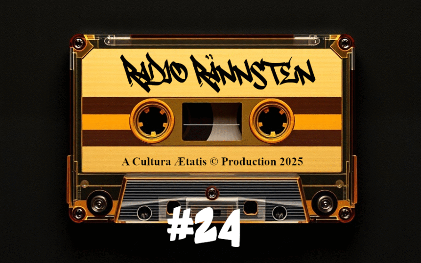 Radio Rännsten #24