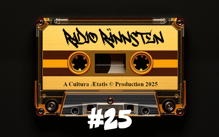 Radio Rännsten #25