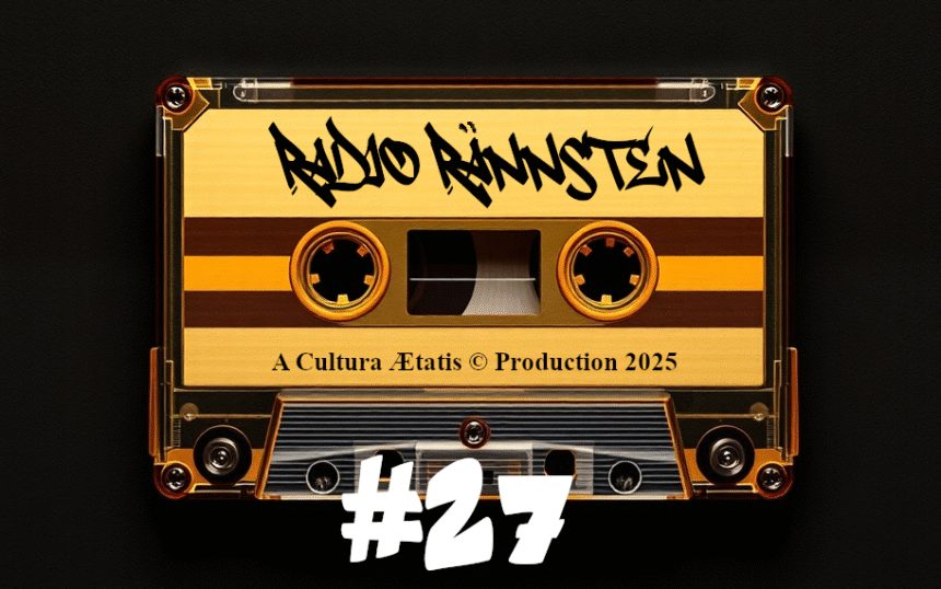 Radio Rännsten #27