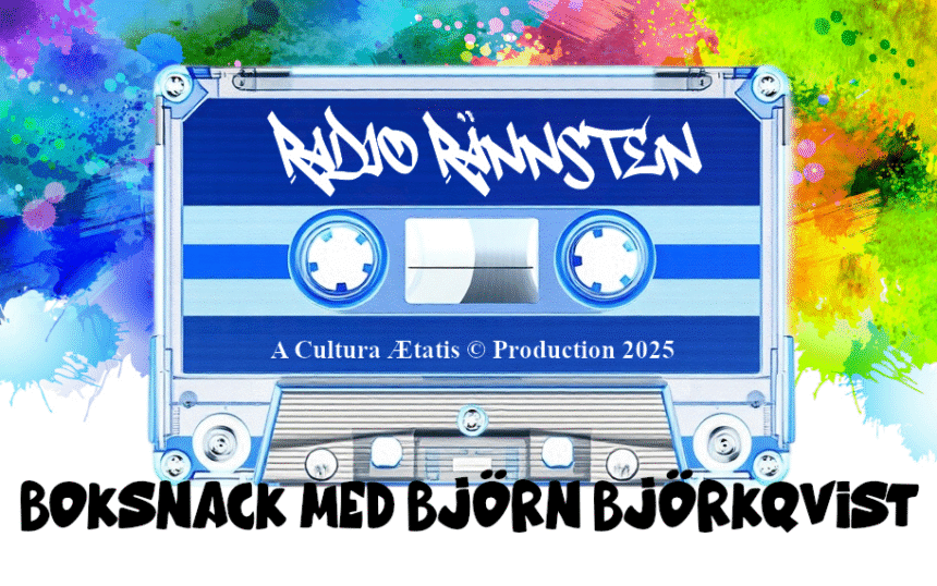 Radio Rännsten special: Boksnack med Björn Björkqvist Radio Rännsten special: Boksnack med Björn Björkqvist